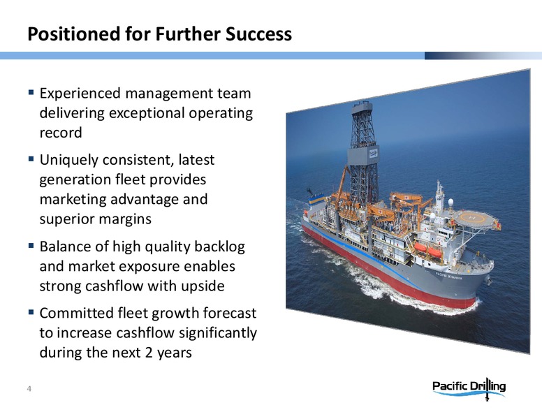 BAML 2013 GLOBAL ENERGY CONFERENCE – Pacific Drilling S.A. – slide 3