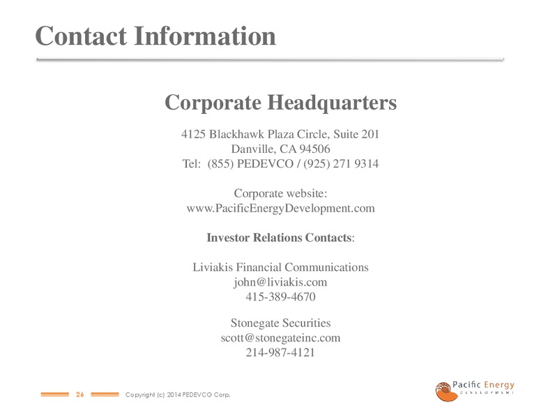 Company Presentation – PACIFIC ENERGY DEVELOPMENT – slide 25