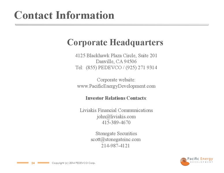 COMPANY PRESENTATION – PACIFIC ENERGY DEVELOPMENT – slide 22