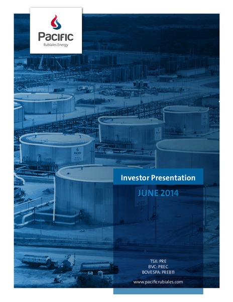 Investor Presentation – Pacific Rubiales Energy Corp. – slide 1