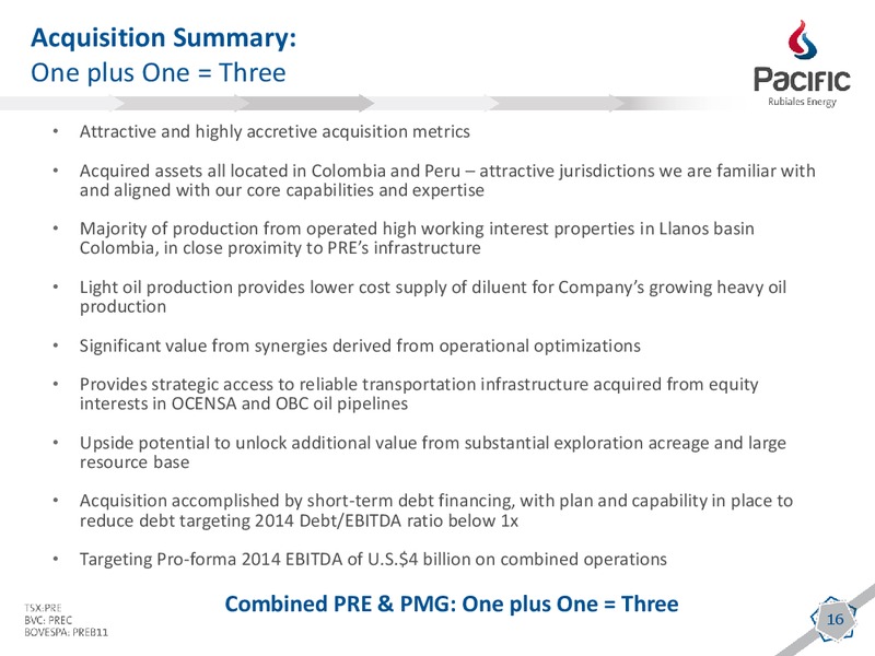 SEPTEMBER 2013 CORPORATE PRESENTATION – Pacific Rubiales Energy Corp. – slide 15