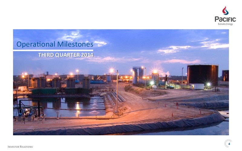 Q3 2014 EARNINGS CALL – Pacific Rubiales Energy Corp. – slide 2