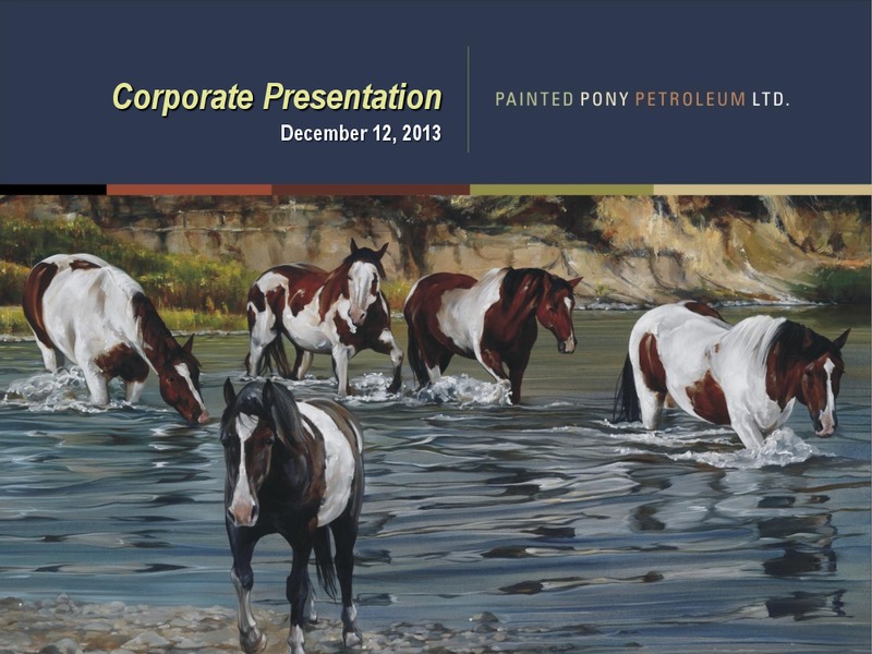 Corporate Presentation – Painted Pony Petroleum Ltd – slide 1