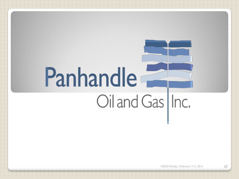 IPAA OGIS – Panhandle Oil and Gas Inc. – slide 36