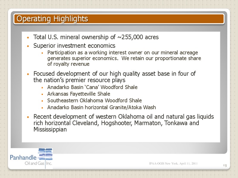 IPAA OGIS NEW YORK – Panhandle Oil and Gas Inc. – slide 14