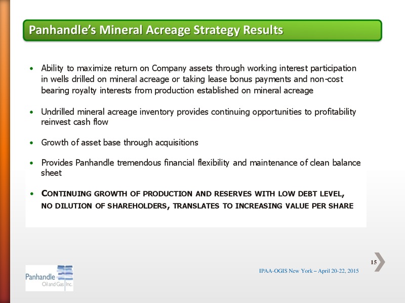 IPAA OGIS NEW YORK – Panhandle Oil and Gas Inc. – slide 14
