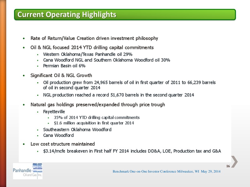 BENCHMARK ONE ON ONE INVESTOR CONFERENCE – Panhandle Oil and Gas Inc. – slide 15