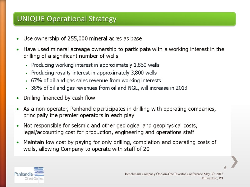 BENCHMARK COMPANY LLC ONE ON ONE INVESTOR CONFERENCE – Panhandle Oil and Gas Inc. – slide 4