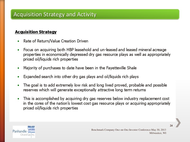 BENCHMARK COMPANY LLC ONE ON ONE INVESTOR CONFERENCE – Panhandle Oil and Gas Inc. – slide 23