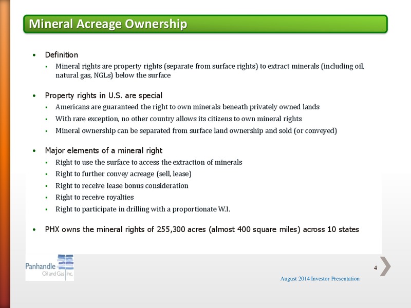 AUGUST 2014 INVESTOR PRESENTATION – Panhandle Oil and Gas Inc. – slide 3