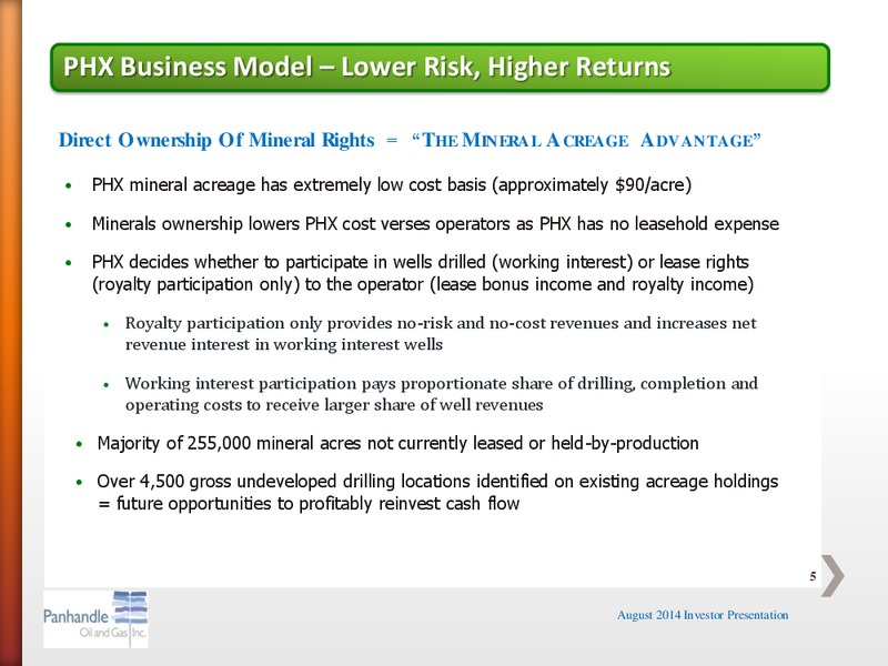 AUGUST 2014 INVESTOR PRESENTATION – Panhandle Oil and Gas Inc. – slide 4