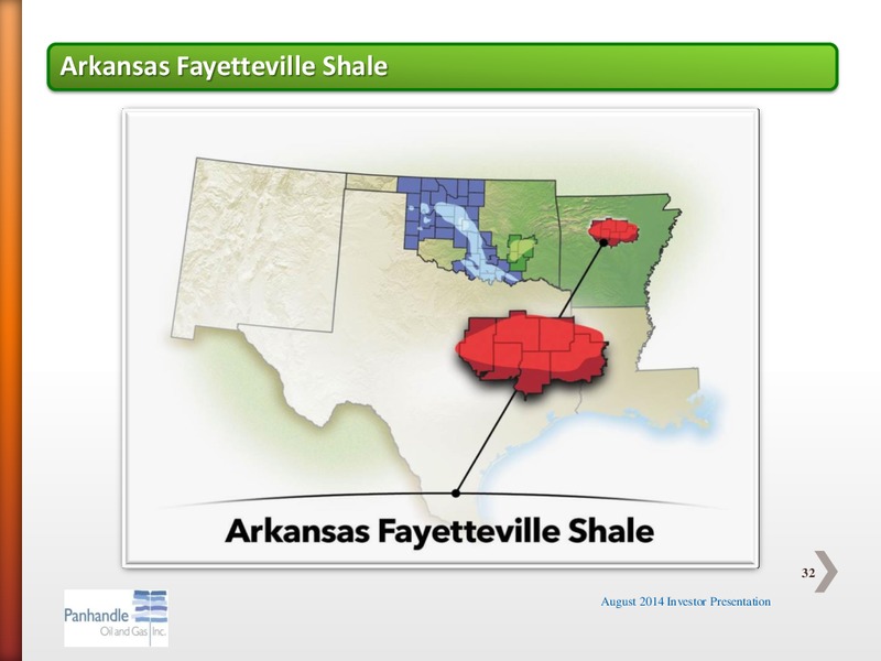 AUGUST 2014 INVESTOR PRESENTATION – Panhandle Oil and Gas Inc. – slide 31