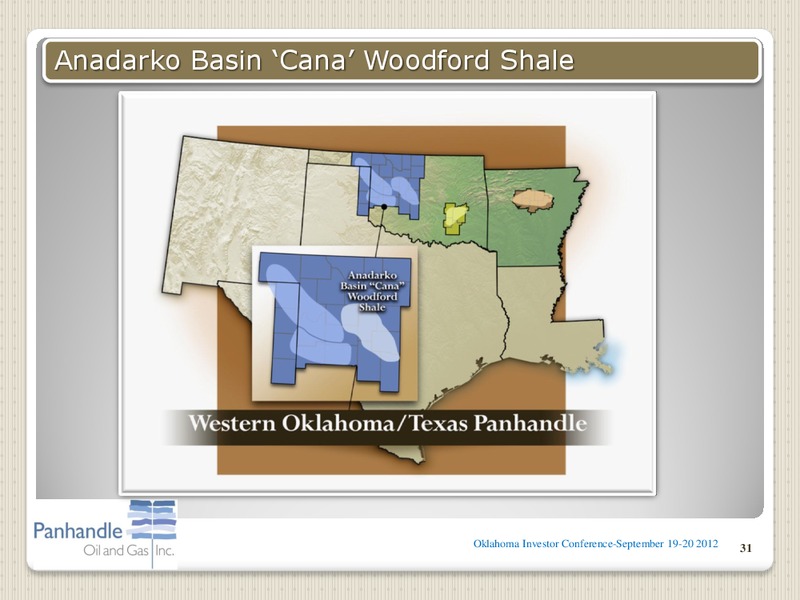 2ND ANNUAL OKLAHOMA INVESTOR CONFERENCE – Panhandle Oil and Gas Inc. – slide 30