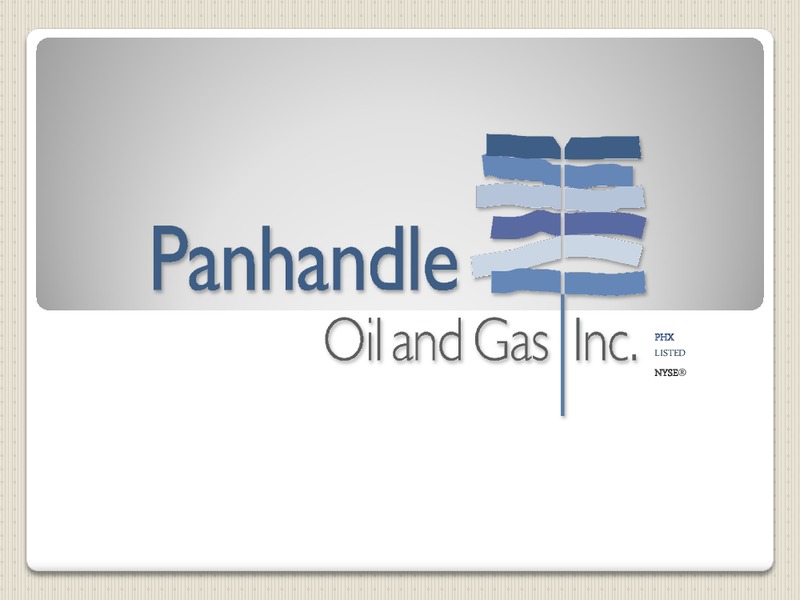 2ND ANNUAL OKLAHOMA INVESTOR CONFERENCE – Panhandle Oil and Gas Inc. – slide 40