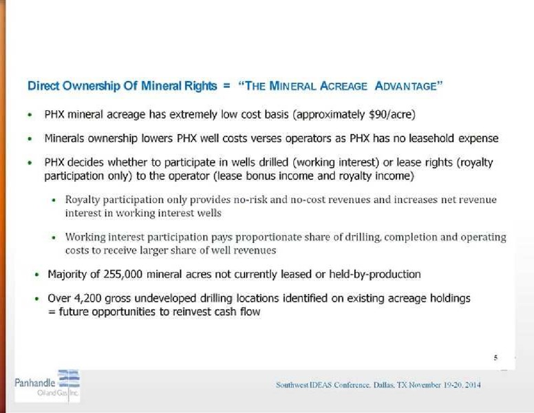 SOUTHWEST IDEAS INVESTOR CONFERENCE – Panhandle Oil and Gas Inc. – slide 5