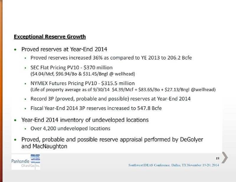 SOUTHWEST IDEAS INVESTOR CONFERENCE – Panhandle Oil and Gas Inc. – slide 18