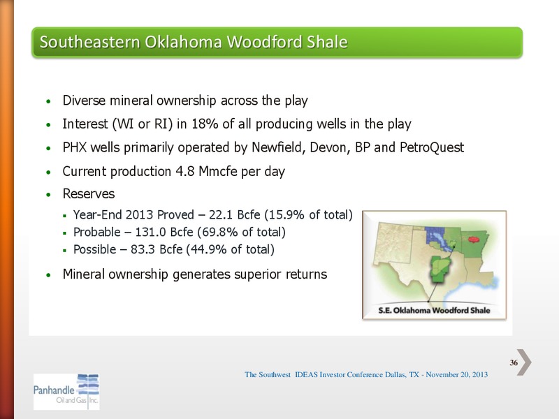 SOUTHWEST IDEAS INVESTOR CONFERENCE – Panhandle Oil and Gas Inc. – slide 35