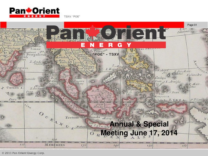 ANNUAL AND SPECIAL MEETING – Pan Orient Energy – slide 1