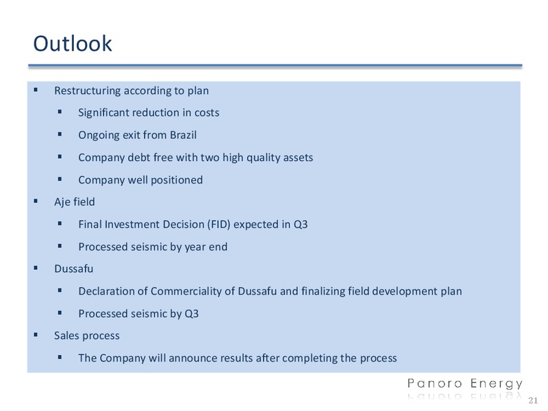 First quarter report 2014 – Panoro Energy Asa – slide 20