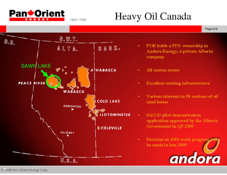 NOVEMBER 2009 ANNUAL GENERAL MEETING – Pan Orient Energy – slide 18