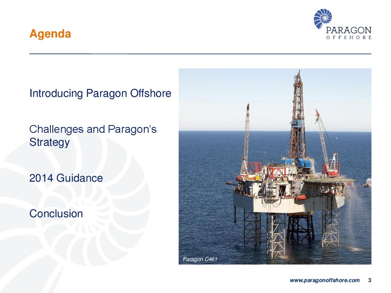 PARETO SECURITIES OIL & OFFSHORE CONFERENCE – Paragon Offshore Plc – slide 2