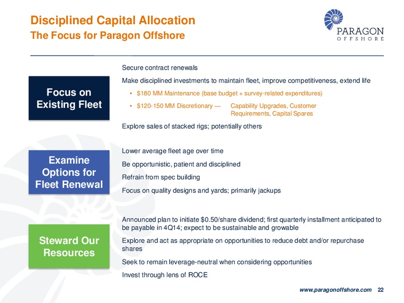DEUTSCHE BANK 22ND ANNUAL LEVERAGED FINANCE CONFERENCE – Paragon Offshore Plc – slide 21