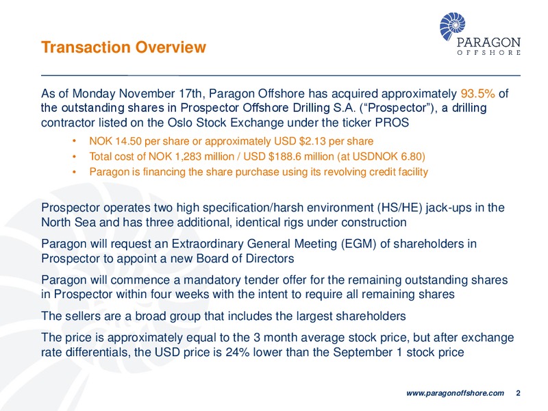 NOVEMBER 2014 CORPORATE PRESENTATION – Paragon Offshore Plc – slide 2