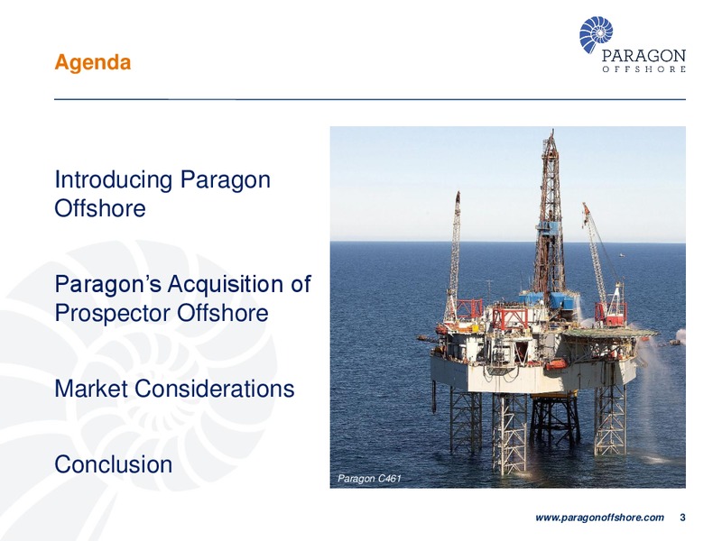 CAPITAL ONE SOUTHCOAST 2014 ENERGY CONFERENCE – Paragon Offshore Plc – slide 2