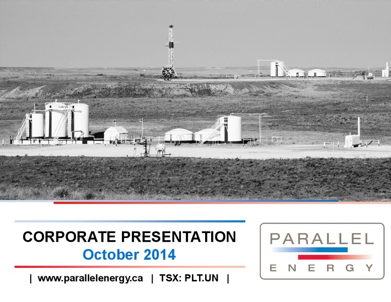 Investor Presentation – PARALLEL ENERGY LP – slide 1