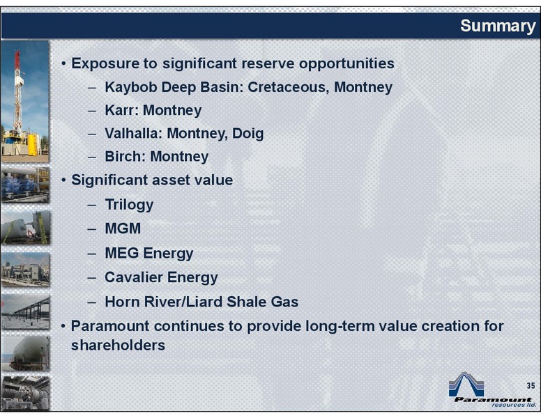 CIBC 17TH ANNUAL WHISTLER INSTITUTIONAL INVESTOR CONFERENCE – Paramount Resources Ltd. – slide 34