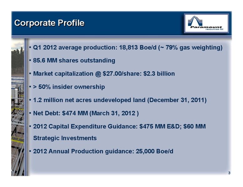 MAY 2012 ANNUAL GENERAL MEETING – Paramount Resources Ltd. – slide 2