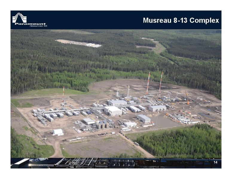 2014 Energy Conference – Paramount Resources Ltd. – slide 13