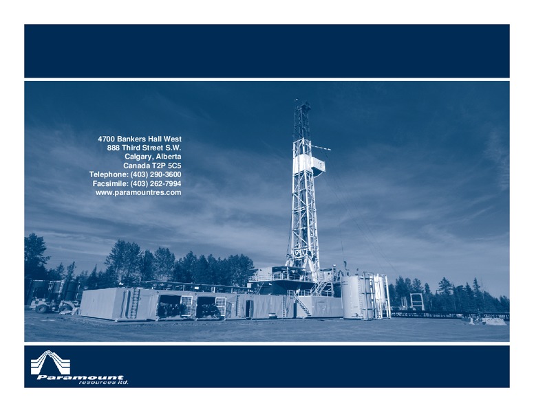 2011 NORTH AMERICAN OIL & GAS CONFERENCE – Paramount Resources Ltd. – slide 25