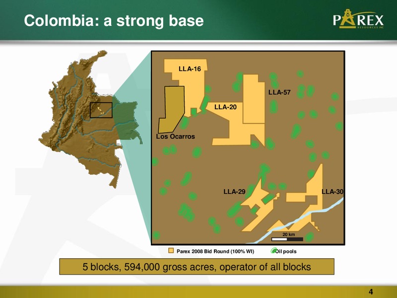 Q2 2011 CORPORATE PRESENTATION – Parex Resources, Inc. – slide 4