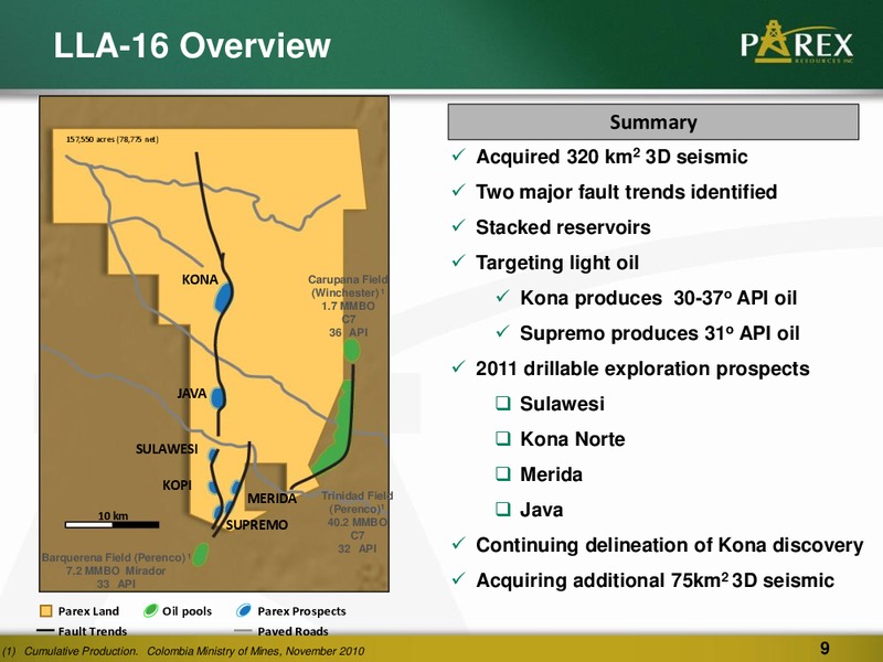 Q2 2011 CORPORATE PRESENTATION – Parex Resources, Inc. – slide 9
