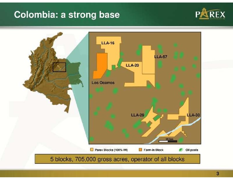 SEPTEMBER 2011 CORPORATE PRESENTATION – Parex Resources, Inc. – slide 3