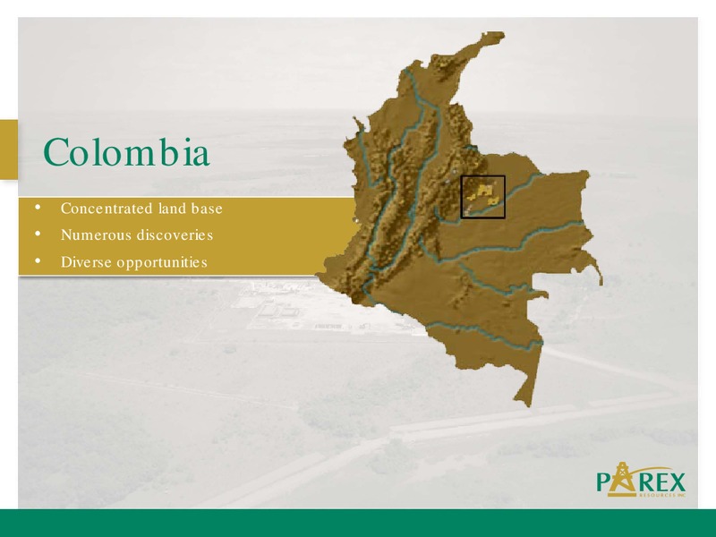 2012 PETERS AND CO LIMITED ENERGY CONFERENCE – Parex Resources, Inc. – slide 4