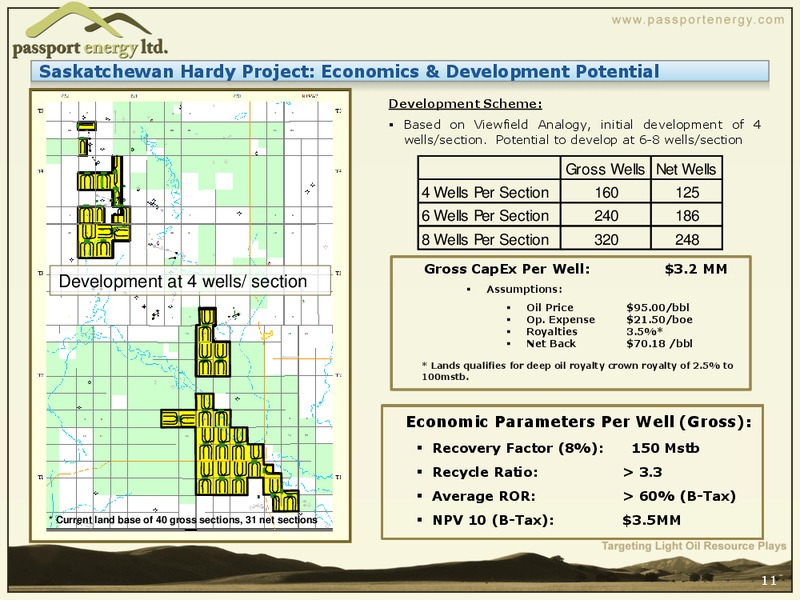 Creating Shareholder Value through Light Oil Resource Exploration and Development – Passport Energy Ltd. – slide 11