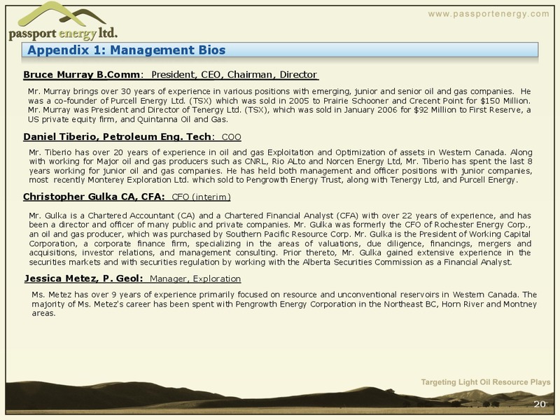 Creating Shareholder Value through Light Oil Resource Exploration and Development – Passport Energy Ltd. – slide 20