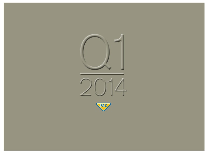 Q1 2014 RESULTS – PAZ OIL COMPANY LTD. – slide 1