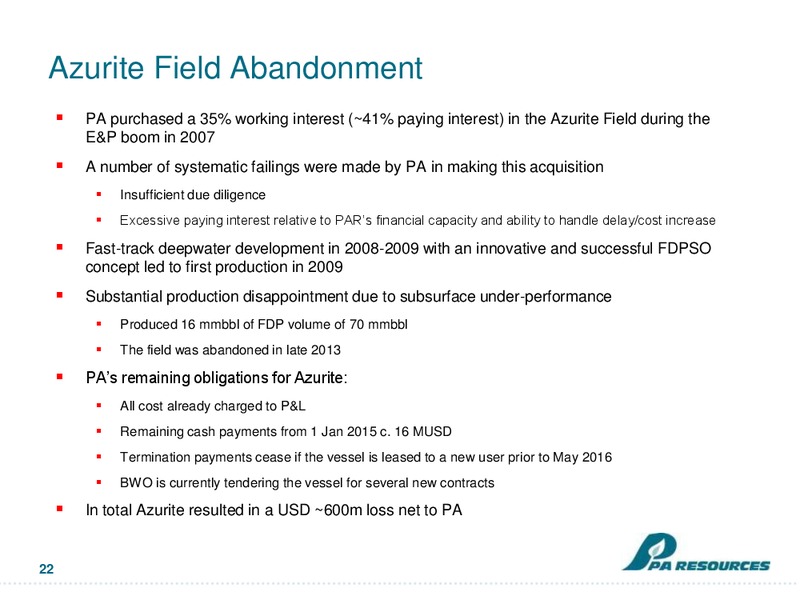 Bondholder Presentation – Pa Resources – slide 21