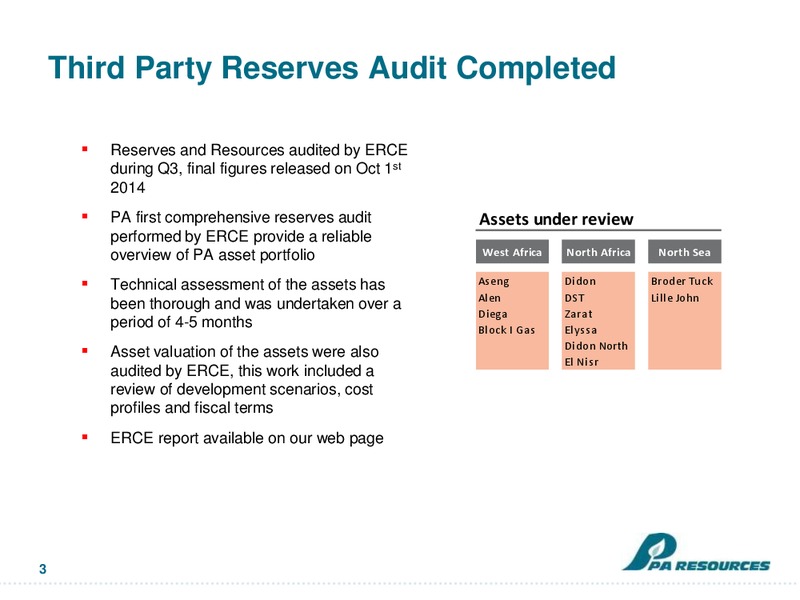 Q3 PRESENTATION – Pa Resources – slide 3