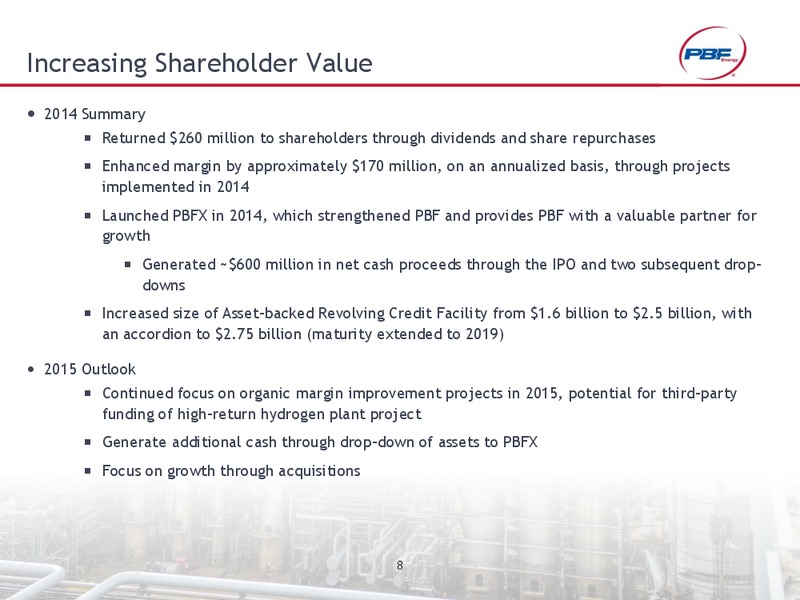 Credit Suisse Energy Summit – Pbf Energy Inc. – slide 7