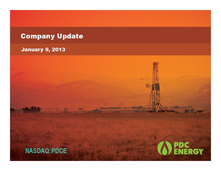 COMPANY UPDATE – PDC Energy, Inc. – slide 1