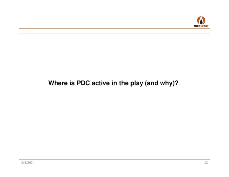 SUNTRUST APPALACHIAN MINI CONFERENCE – PDC Energy, Inc. – slide 11