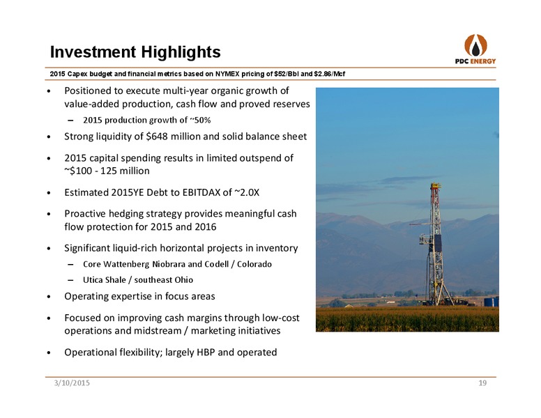 Wells Fargo E&P 1:1 FORUM – PDC Energy, Inc. – slide 18