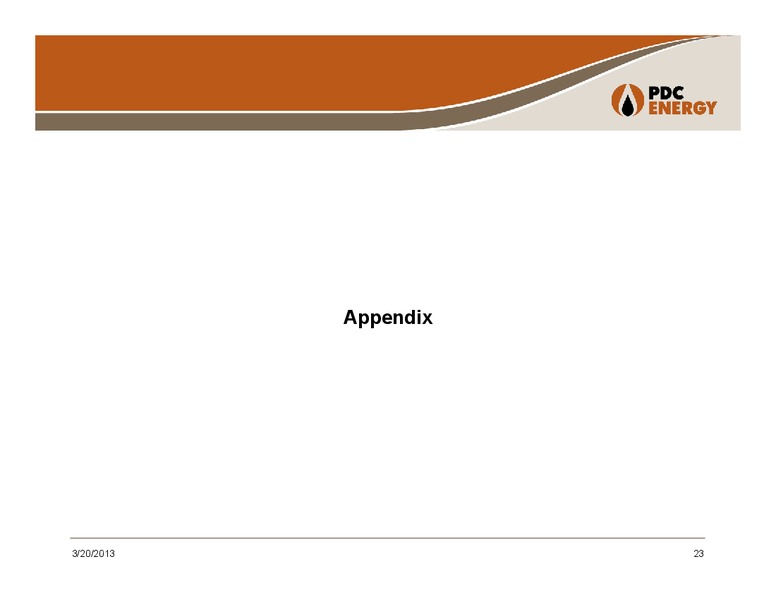 Howard Weil Energy Conference – PDC Energy, Inc. – slide 22