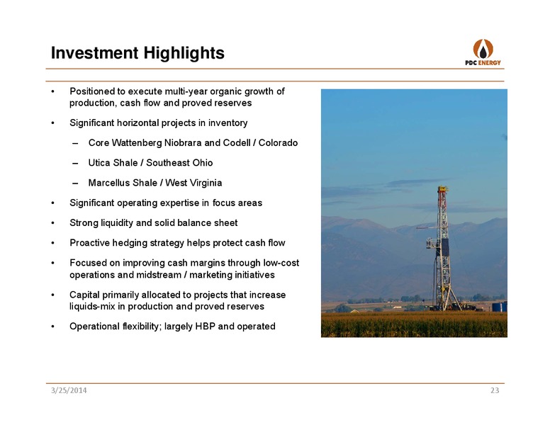 HOWARD WEIL 42ND ANNUAL ENERGY CONFERENCE – PDC Energy, Inc. – slide 22