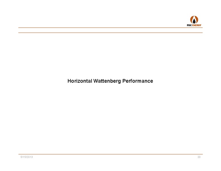 CREDIT SUISSE SHALE REVOLUTION SYMPOSIUM – PDC Energy, Inc. – slide 19