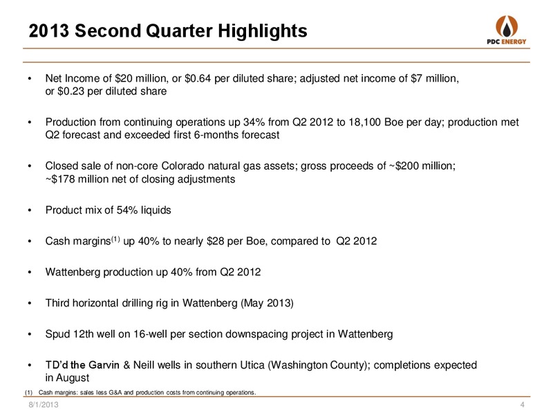 Q2 2013 – PDC Energy, Inc. – slide 3